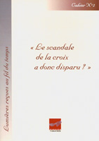 9782952998734, le, scandale, de, la, croix, de, jésus-christ, a, donc, disparu, éditions, missions, timothée, cocebal