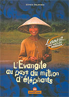 9782970025696, l’évangile, laos, silvain dupertuis