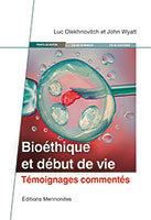 9791091090247, bioéthique, luc olekhnovitch, john wyatt