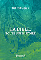 9791097546304, bible, histoire, robert blancou